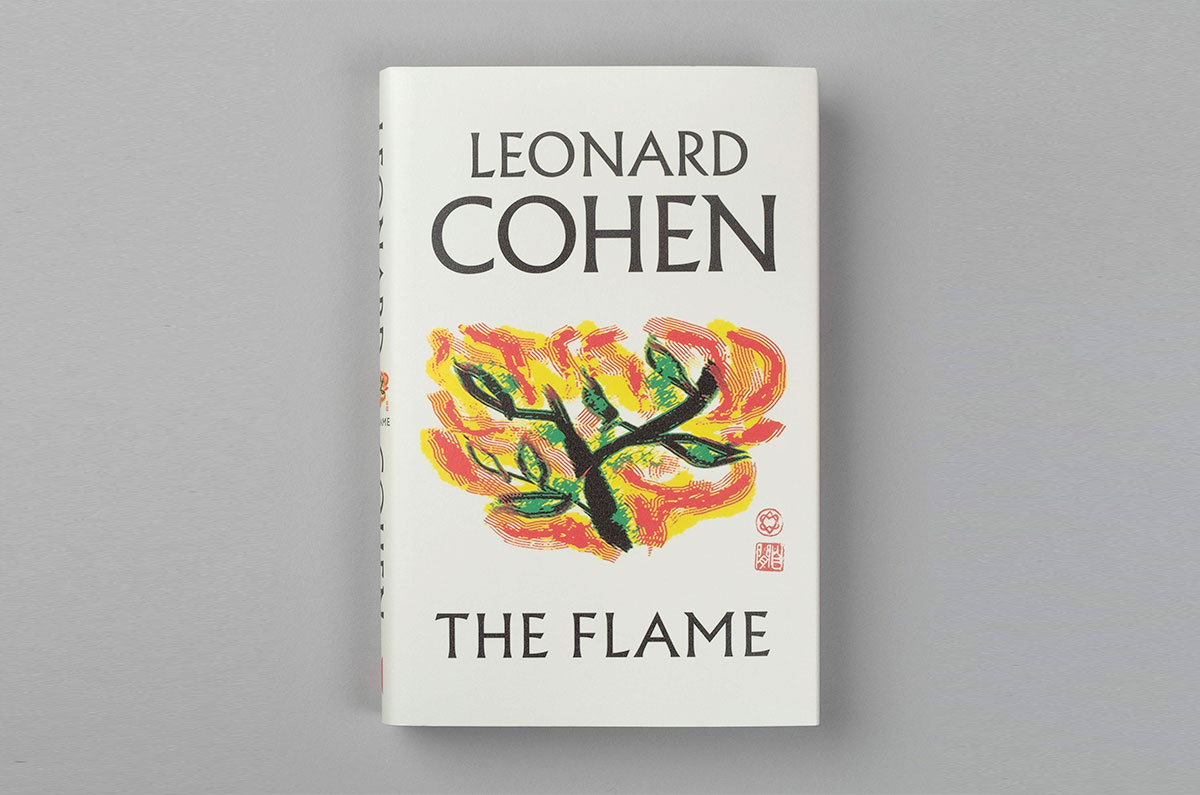 Into Book Reviews: The Flame by Leonard Cohen – Into Creative